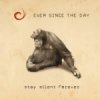 Stay Silent Forever